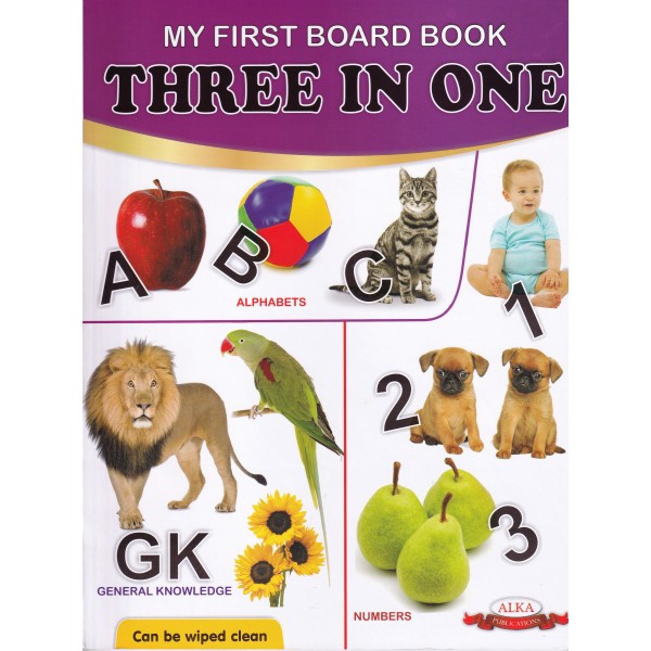 My First Board Book Three In One - English Alphabet, Numbers, General Knowledge